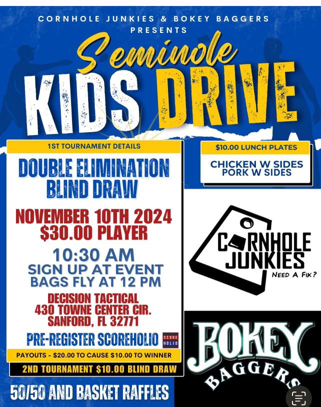 alt="Seminole Kids Charity Cornhole Tournament at DTAC, Sanford FL, Nov 10. $30 entry fee, $10 lunch option. Double-elimination blind draw. Registration 10:30 AM, start 12 PM."